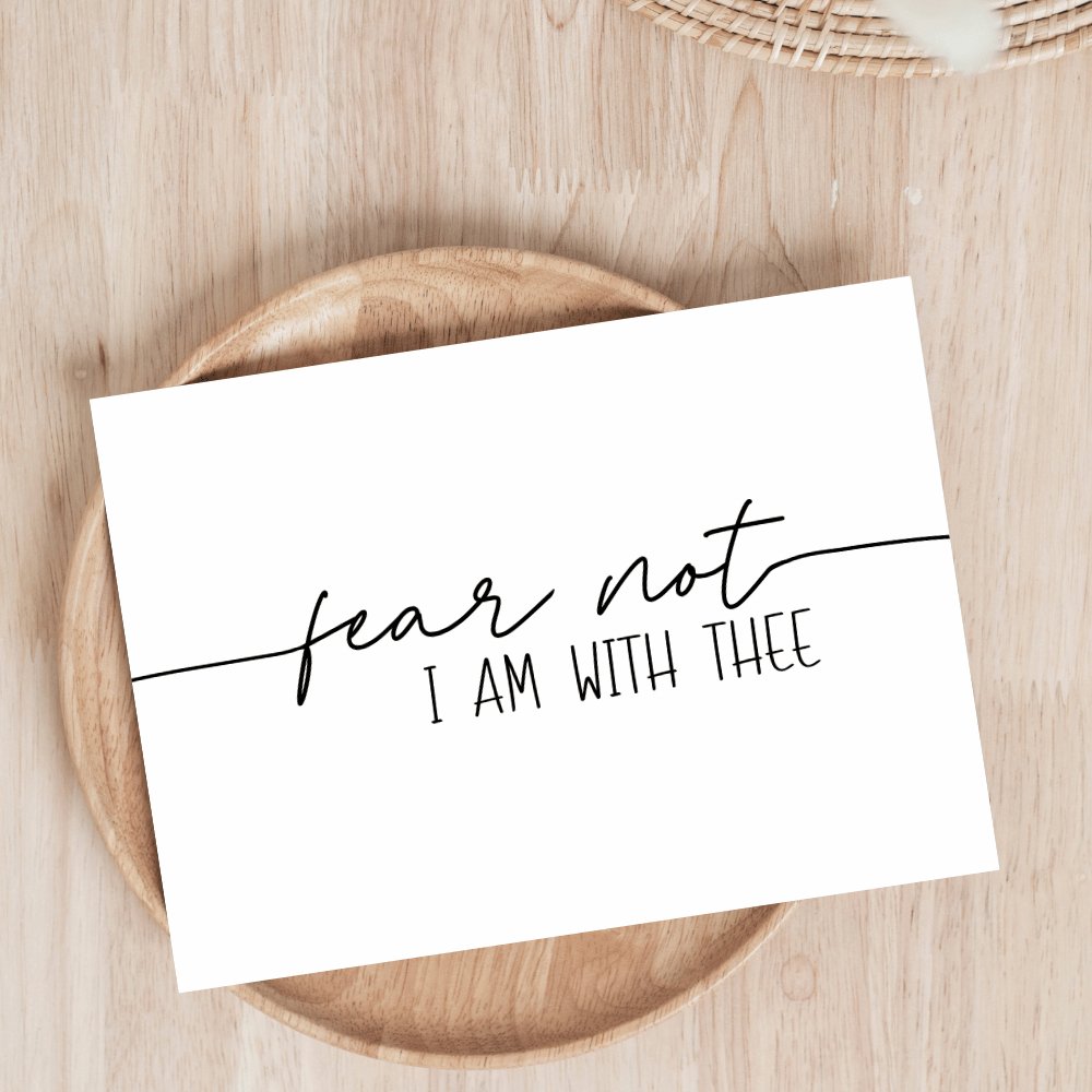 Fear Not - Jesus is the Christ Prints
