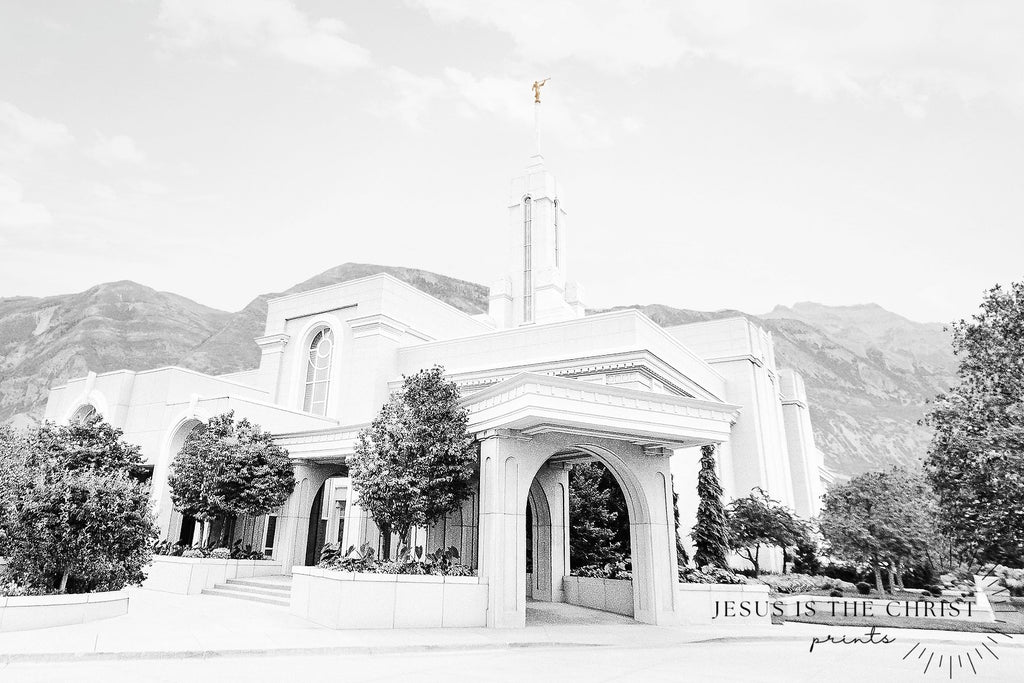 Mount Timpanogos Temple - Jesus is the Christ Prints