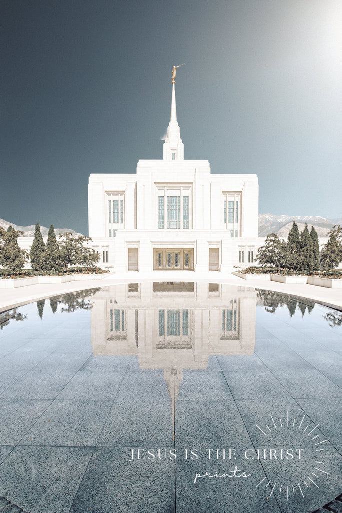Ogden Temple Reflection - Jesus is the Christ Prints