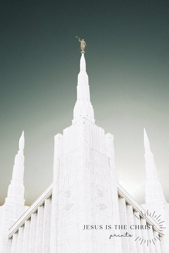 Portland Temple Spire - Jesus is the Christ Prints