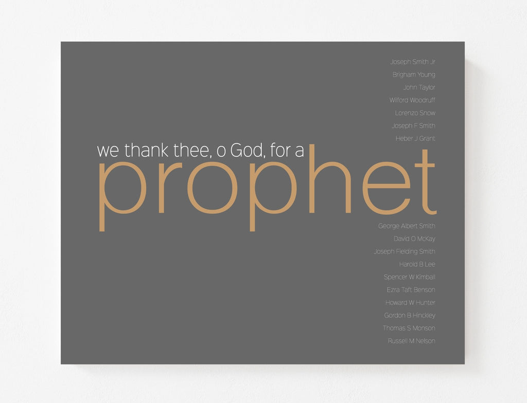 We Thank Thee for a Prophet - Jesus is the Christ Prints